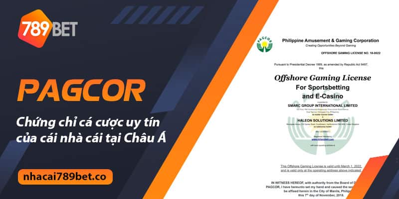 PAGCOR – Chứng chỉ cá cược uy tín của caí nhà cái tại Châu Á