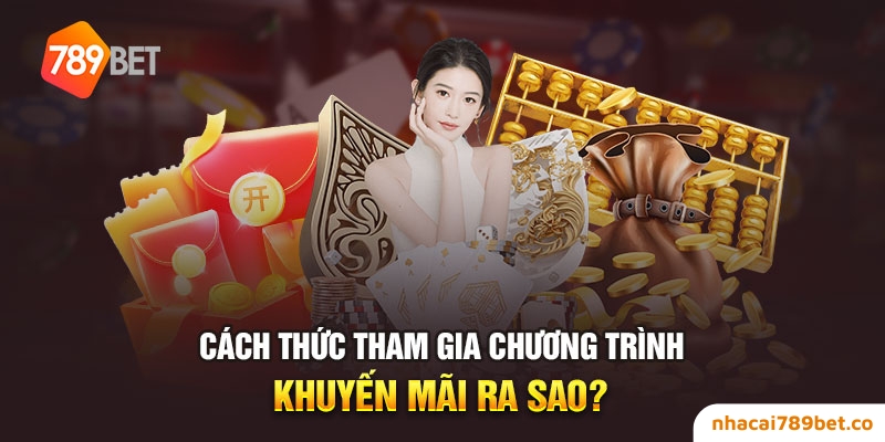 789BET⚡️Nhà Cái 789BET Cá Cược Ăn Tiền Số 1 Châu Á 32 02/04/2026 Cách thức tham gia chương trình khuyến mãi ra sao?