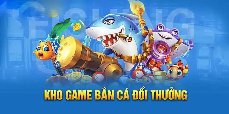 Top game bắn cá đổi thưởng “Hot” nhất 789BET